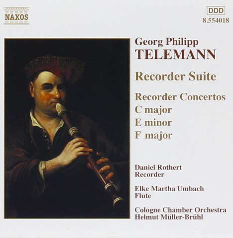 Georg Philipp Telemann (1681-1767): Blockflötenkonzerte in C &amp; F, CD