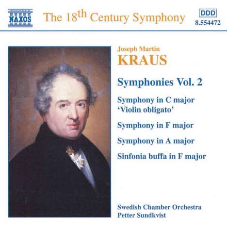Josef Martin Kraus (1756-1792): Symphonien C-Dur,F-Dur,A-Dur (VB 138,130,128), CD