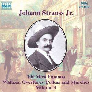 Johann Strauss II (1825-1899): Die 100 schönsten Walzer, Polkas, Ouvertüren &amp; Märsche Vol.3, CD