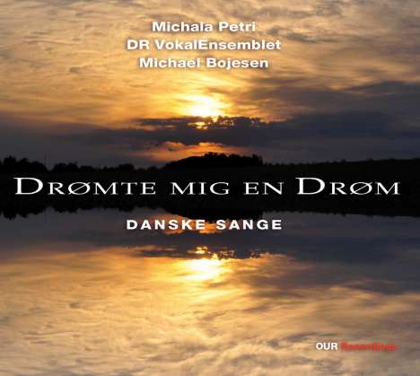 DR VokalEnsemblet - Dromte Mig En Drom (Danske Sange), CD