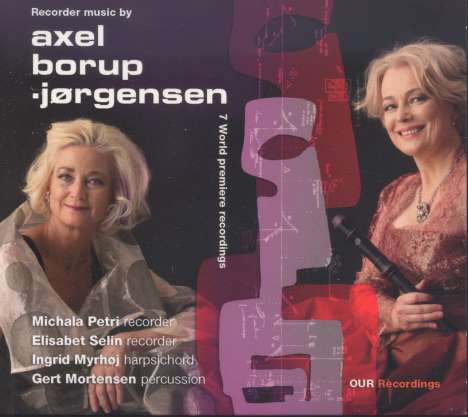 Axel Borup-Jörgensen (1924-2012): Kammermusik für Blockflöte, CD