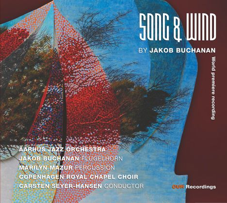 Jakob Buchanan: Song &amp; Wind, CD
