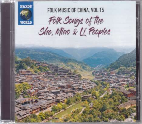 Folk Music Of China Vol.153: Folk Songs Of The She, Miao &amp; Li Peoples, CD