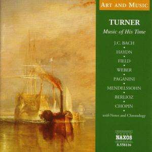 Turner - Music of His Time, CD