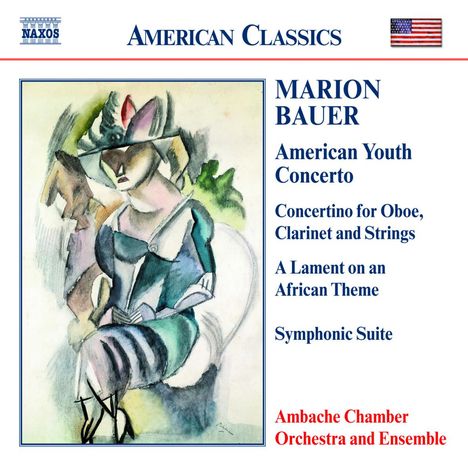 Marion Bauer (1882-1955): Symphonische Suite für Streicher op.33, CD