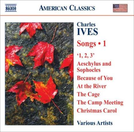 Charles Ives (1874-1954): Lieder Vol.1, CD