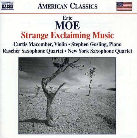 Eric Moe (geb. 1954): Strange Exklaiming Music für Violine &amp; Klavier, CD