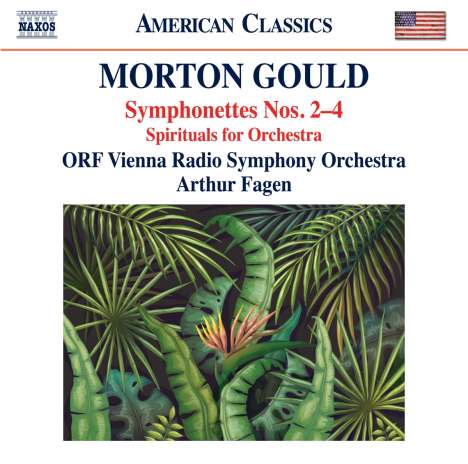 Morton Gould (1913-1996): Symphonetten Nr.2-4, CD