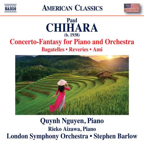 Paul Chihara (geb. 1938): Konzert-Fantasie für Klavier &amp; Orchester, CD