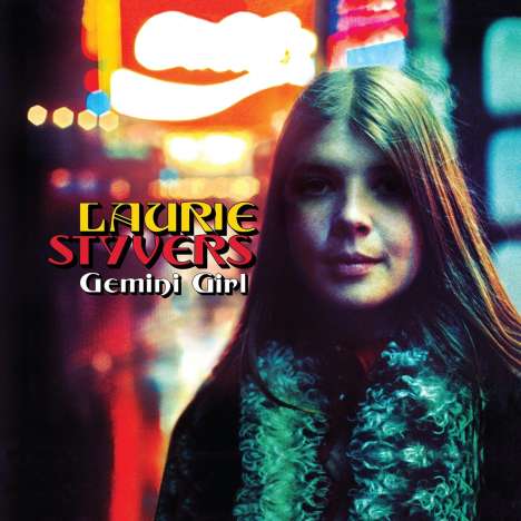 Laurie Styvers: Gemini Girl: The Complete Hush Recordings, 2 CDs