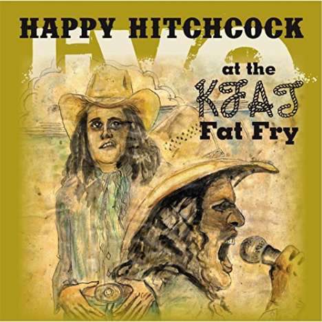 Happy Hitchcock: Live At The Kfat Fat Fry, CD