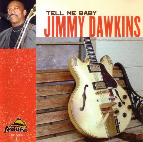 Jimmy Dawkins: Tell Me Baby, CD