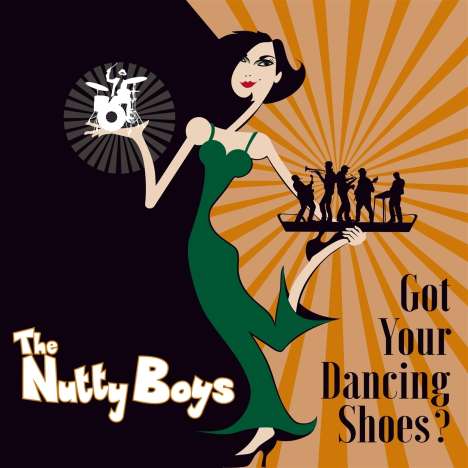 The Nutty Boys: Got Your Dancing Shoes, CD