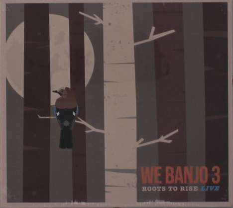 We Banjo 3: Roots To Rise Live, CD