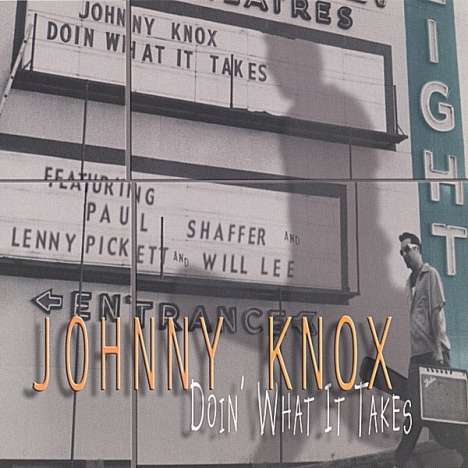 Johnny Knox: Doin' What It Takes, CD