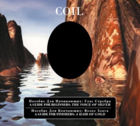 Coil: A Guide For Beginners / A Guide For Finishers, 2 CDs