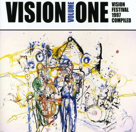 Vision One: Vision Festival 1997 Compiled (Limited-Editon), 2 CDs