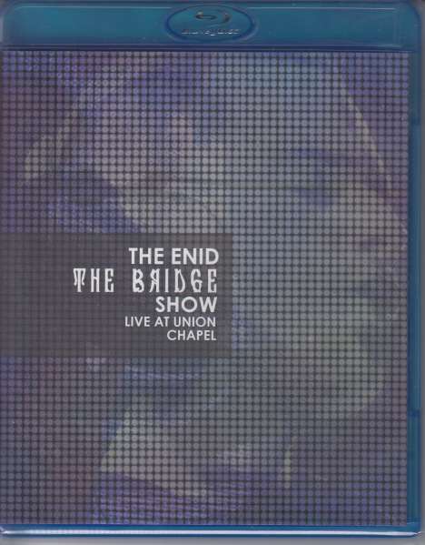 The Enid: The Bridge Show: Live At Union Chapel 2015, Blu-ray Disc