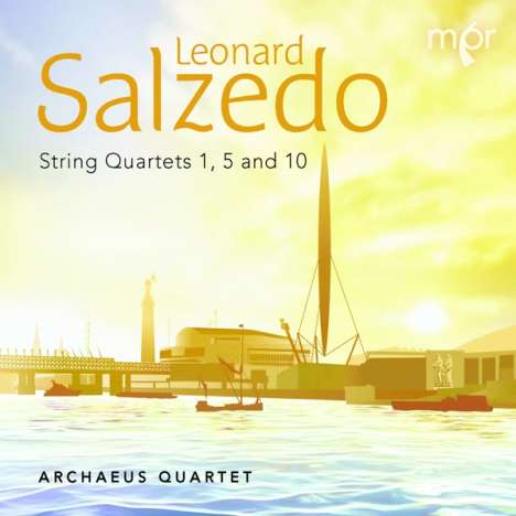 Leonard Salzedo (1921-2000): Streichquartette Nr.1,5,10, CD