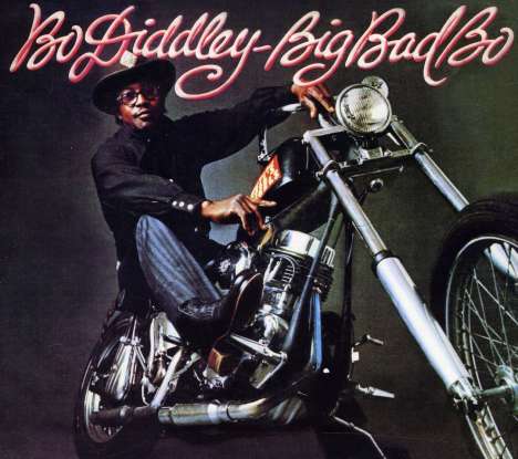 Bo Diddley: Big Bad Bo, CD