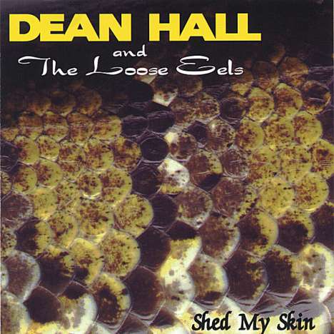 Dean Hall: Shed My Skin, CD