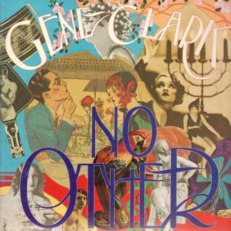 Gene Clark: No Other (180g), LP