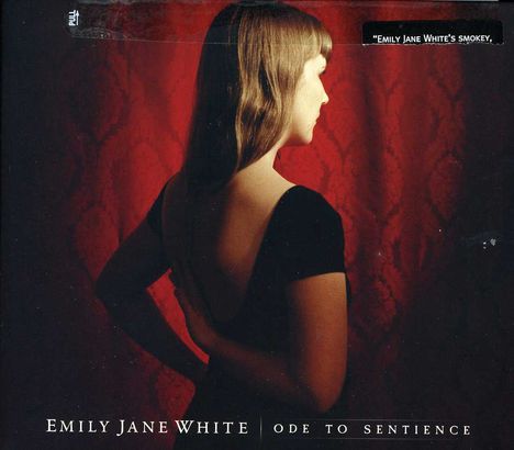Emily Jane White: Ode To Sentience + 1, CD