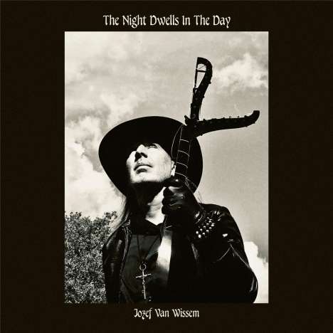 Jozef Van Wissem (geb. 1962): The Night dwells in the Day, CD