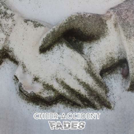Cheer-Accident: Fades, CD