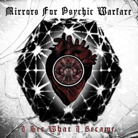 Mirrors For Psychic Warfare: I See What I Became (Red Vinyl), LP