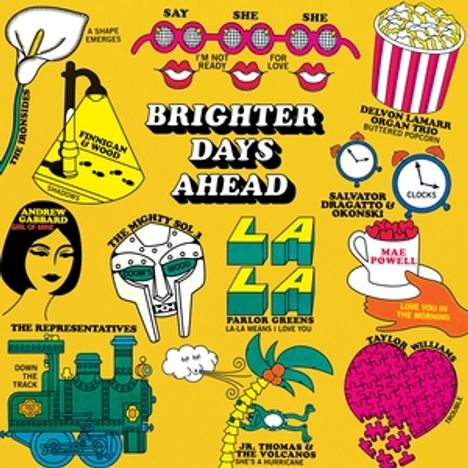 "BRIGHTER DAYS AHEAD" in schwarzer Schrift. Bunte Illustrationen: Masken, Zug, Popcorn, große Worte, Herzen.