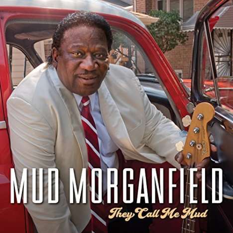 Mud Morganfield: They Call Me Mud, CD