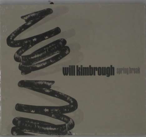 Will Kimbrough: Spring Break, CD