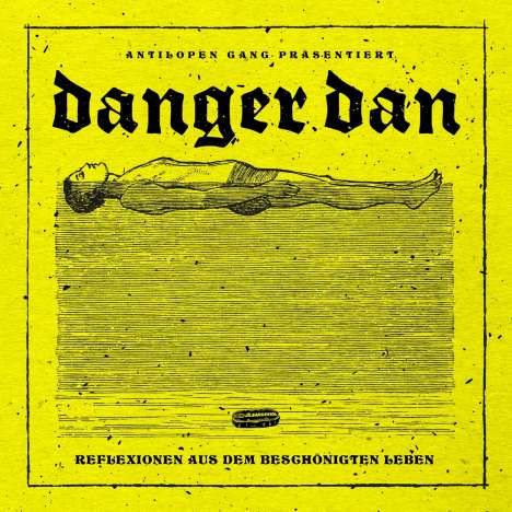 Danger Dan: Reflexionen aus dem beschönigten Leben, CD