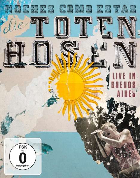 Die Toten Hosen: Noches Como Estas: Live In Buenos Aires &amp; Betrunken im Dienst: Wohnzimmer-Jubiläumstour, 2 Blu-ray Discs