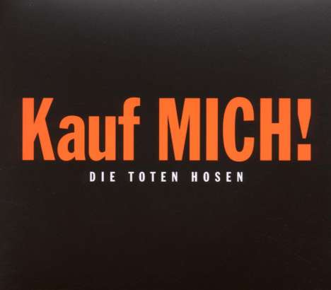Die Toten Hosen: Kauf mich! (Digipack), CD
