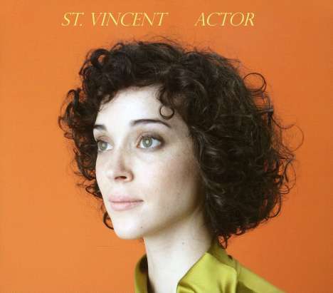 St. Vincent (Annie Clark): Actor, CD