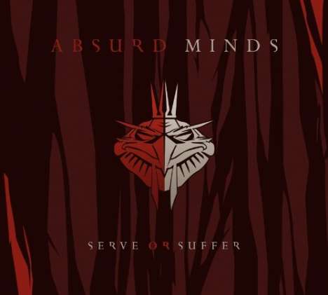 Absurd Minds: Serve Or Suffer, CD