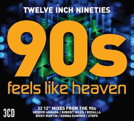 Feels Like Heaven: Twelve Inch 90's, 3 CDs