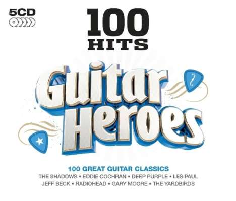 100 Hits: Guitar Heroes, 5 CDs