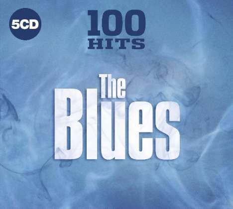 100 Hits: The Blues, 5 CDs