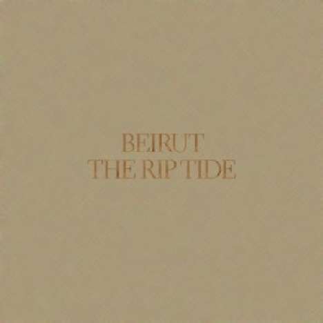 Beirut: Rip Tide, CD