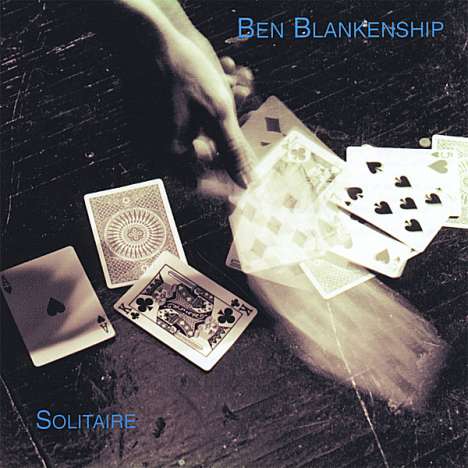 Ben Blankenship: Solitaire, CD
