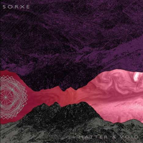 Sorxe: Matter &amp; Void (Limited-Edition) (Violet Black Swirl Vinyl), LP
