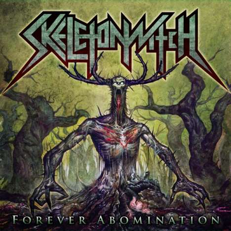 Skeletonwitch: Forever Abomination (Reissue) (Limited Edition) (Splatter Vinyl), LP