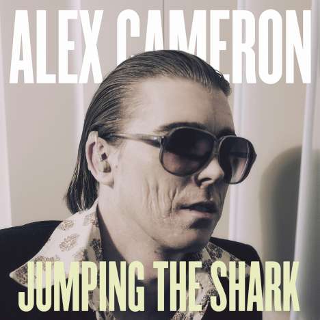 Alex Cameron: Jumping The Shark, LP