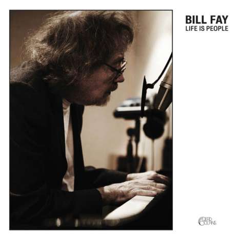 Bill Fay: Life Is People, CD