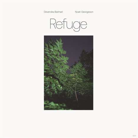 Devendra Banhart &amp; Noah Georgeson: Refuge, CD