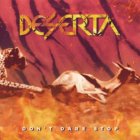 Deserta: Don't Dare Stop, CD