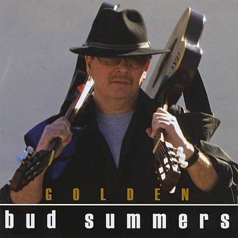 Bud Summers: Golden, CD